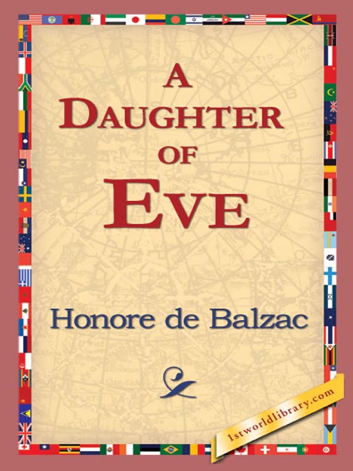Title details for A Daughter of Eve by Honoré de Balzac - Available